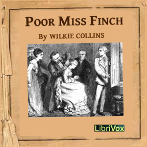 LibriVox Cover art of Poor Miss Finch
